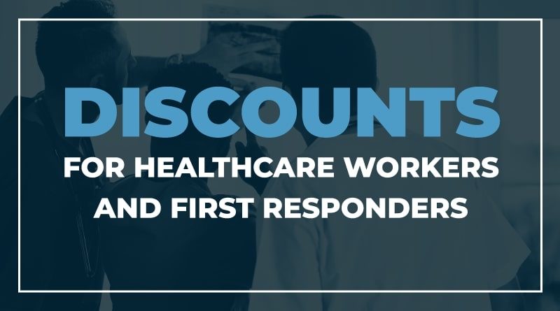 First Responder and Healthcare Worker Discount