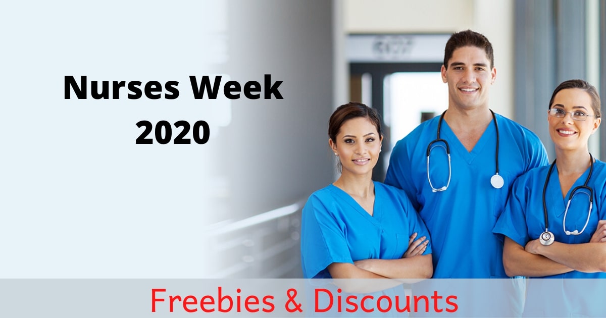 Nurses Week 2020 Freebies, Discounts and Giveaways Freebies and